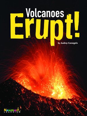 cover image of Volcanoes Erupt!